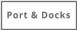 Port & Docks